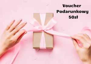 Voucher Podarunkowy 50zł
